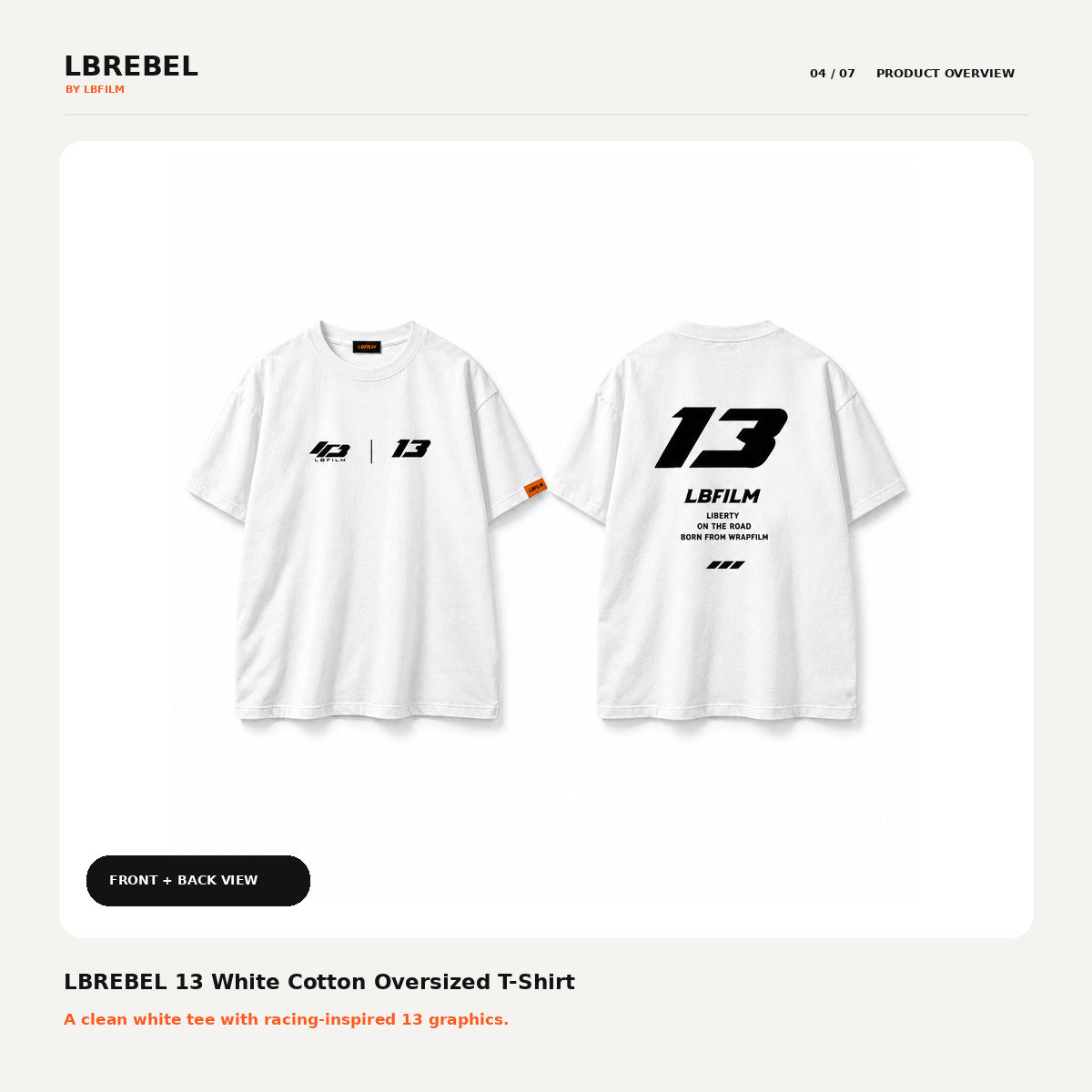 LBREBEL 13 White Oversized Tee