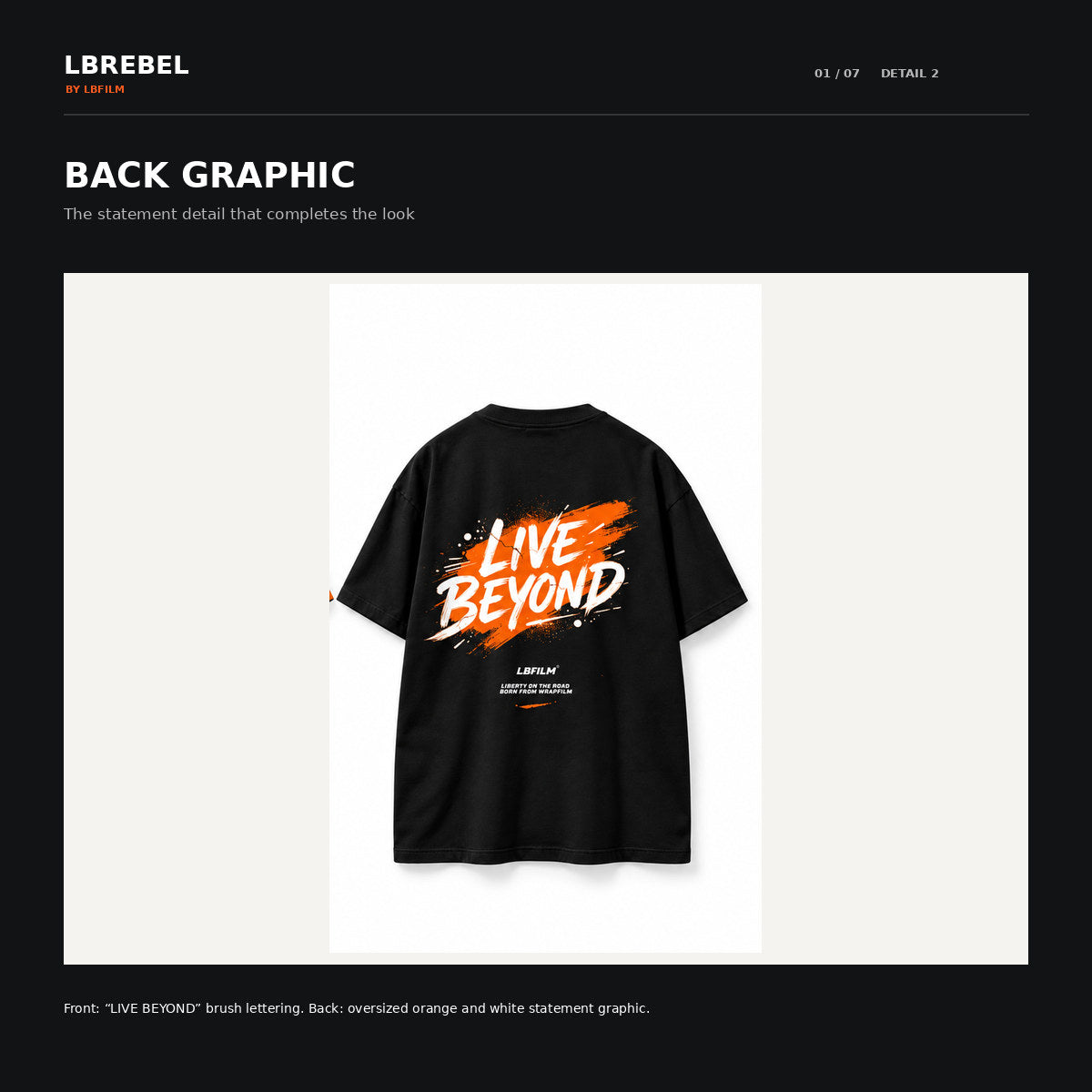 LBREBEL Live Beyond Graphic Oversized Tee