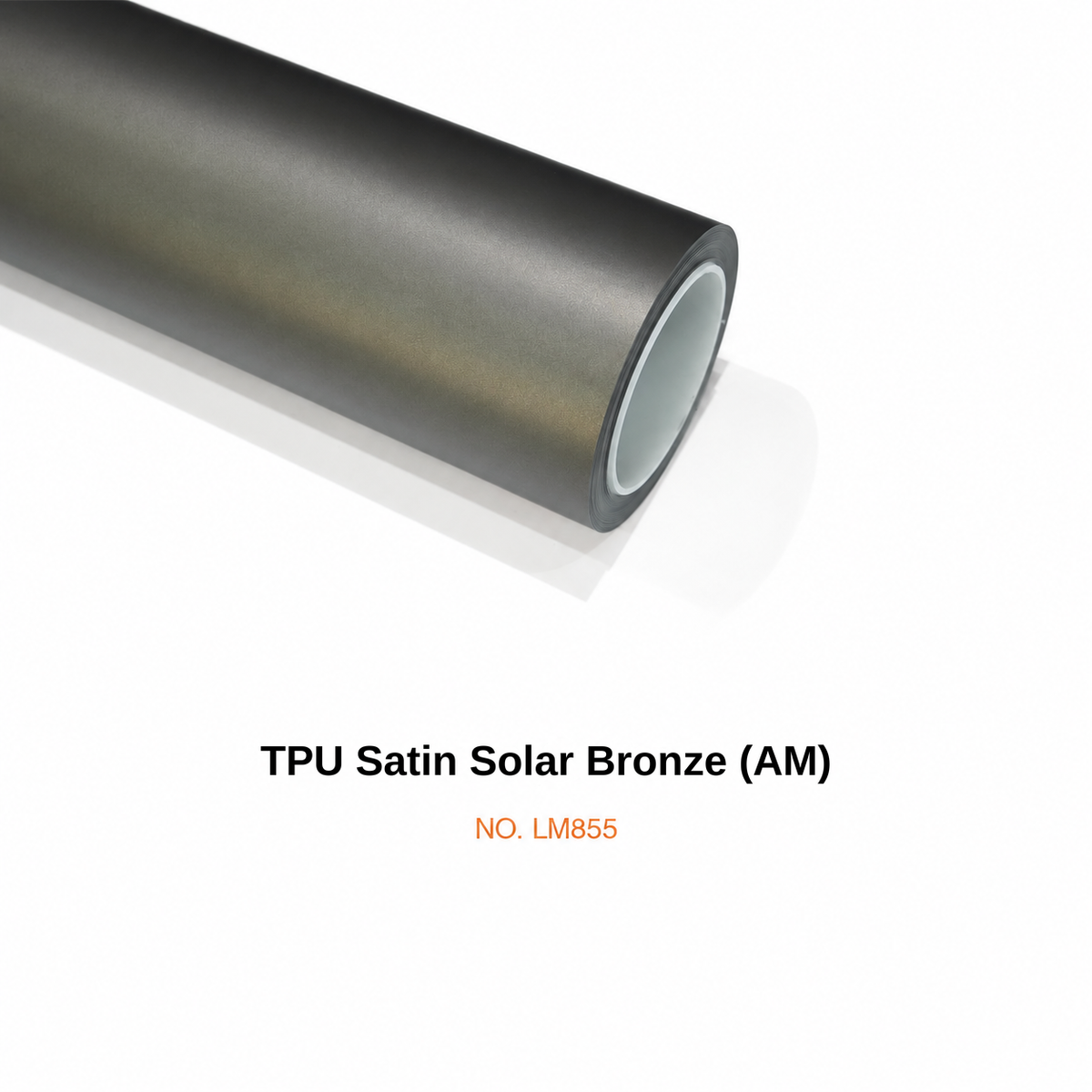 LM855 — TPU Satin Solar Bronze (AM)